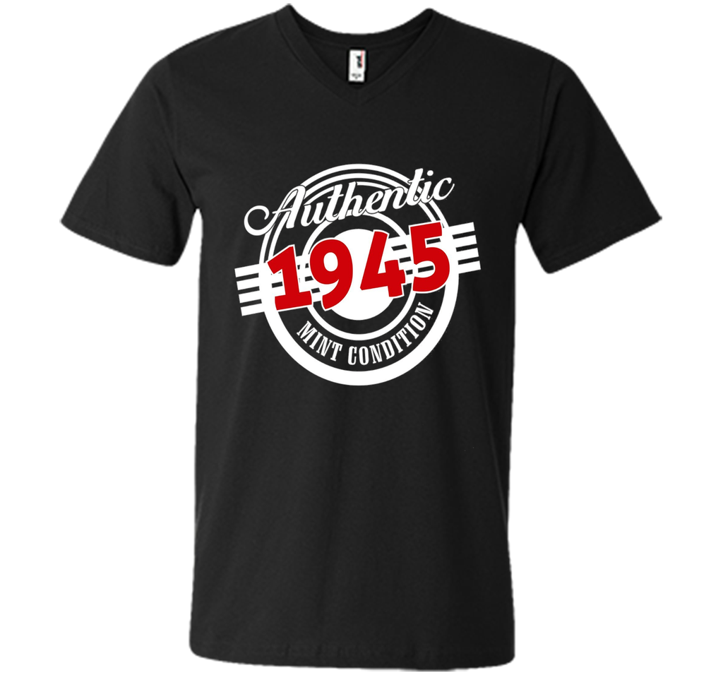 Authentic 1945 Mint Condition. T-shirt For 71st Birthday.
