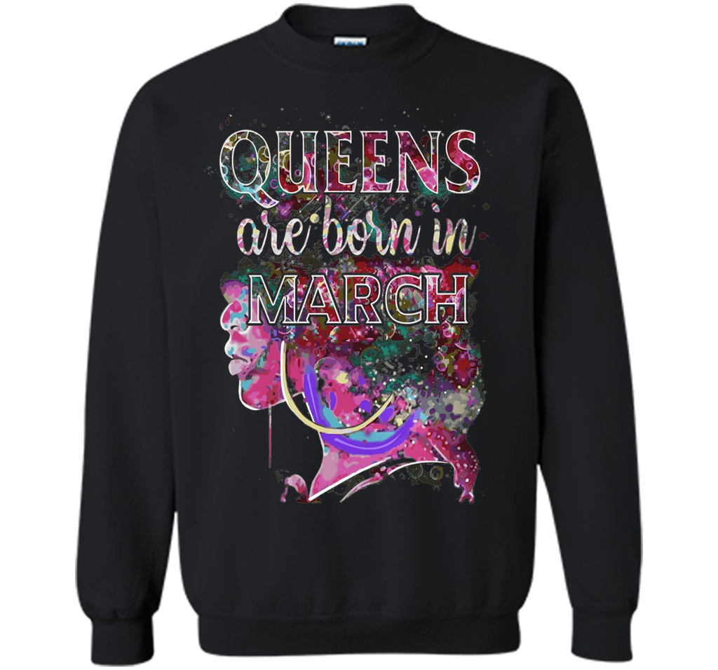 March Queens, Colorful Birthday T-Shirt