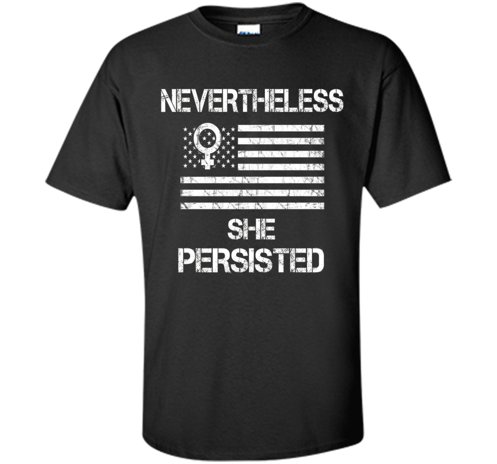 Nevertheless, She Persisted T-shirt