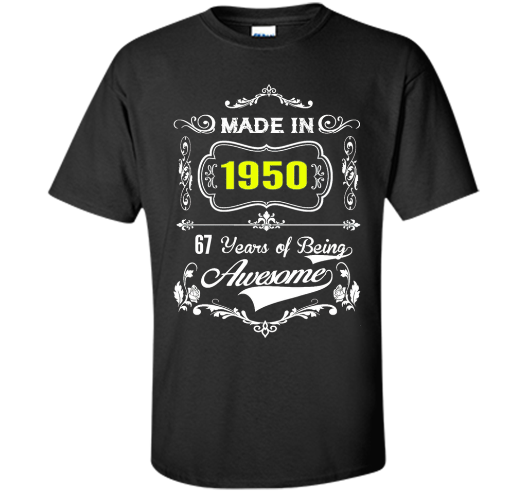 Made in 1950 Tshirt 67th Birthday 67 Years Gift