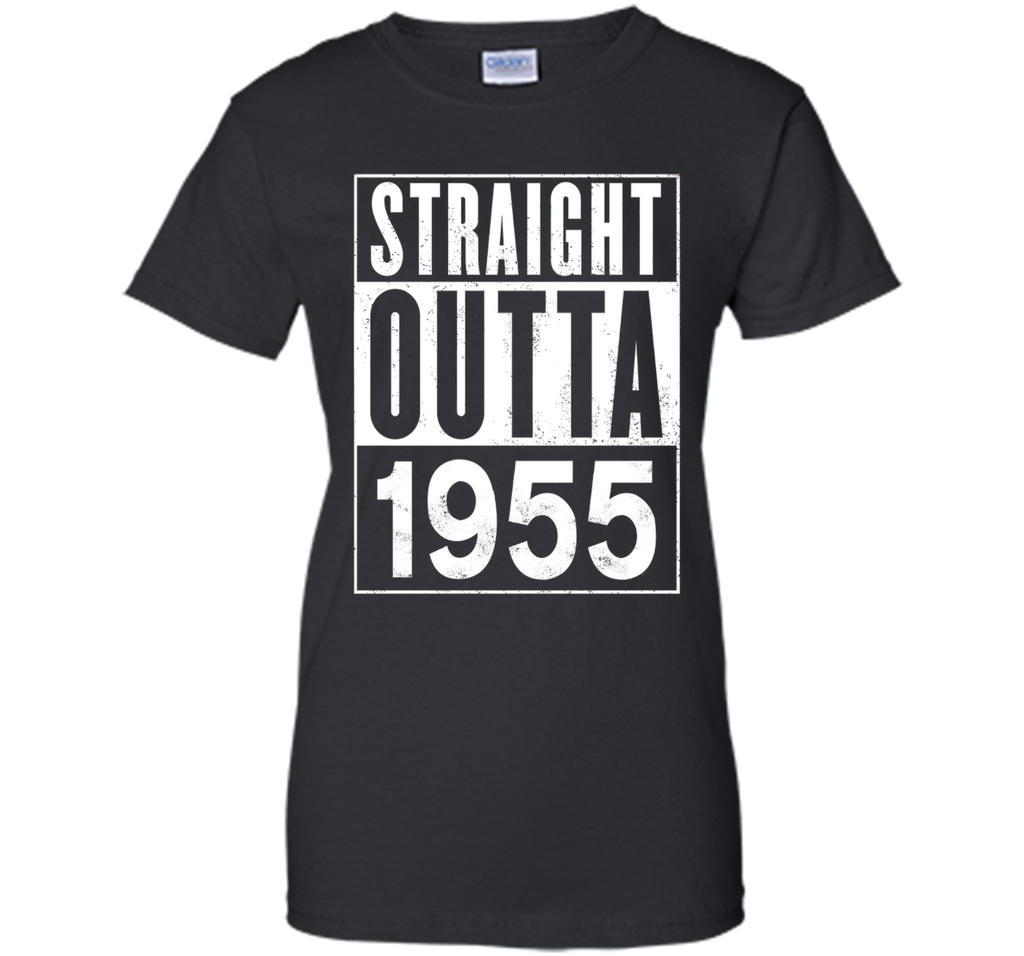 Straight Outta 1955 Year 62nd Birthday Year Funny T-Shirt