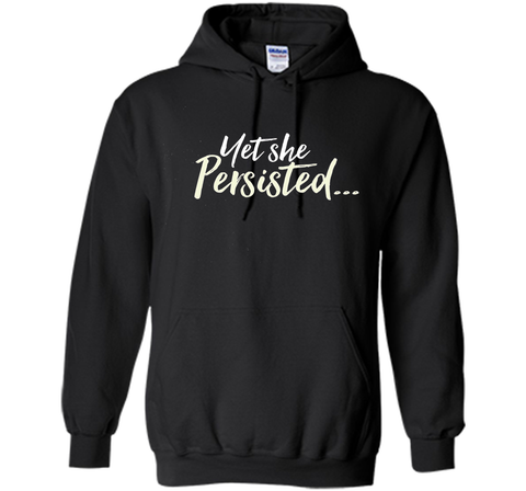 Yet She Persisted Tshirt