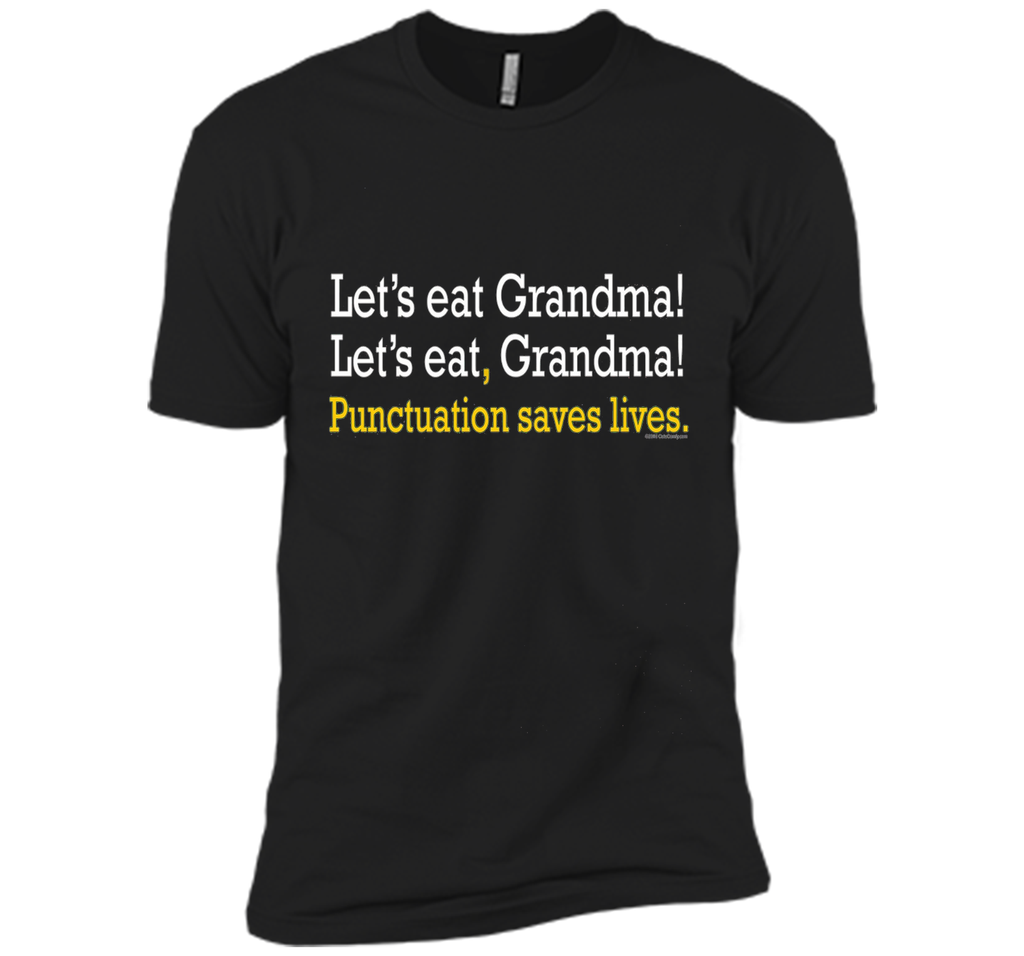 Let's Eat Grandma Funny Grammar English Teacher Gift T-Shirt