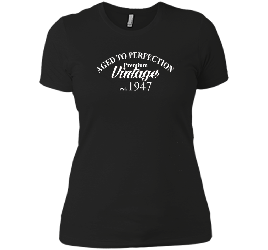 Aged to Perfection 1947 69th Birthday Funny T-Shirt Born in