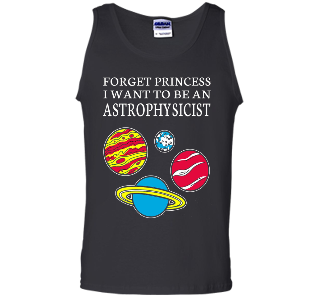 Forget Princess I want to be an Astrophysicist
