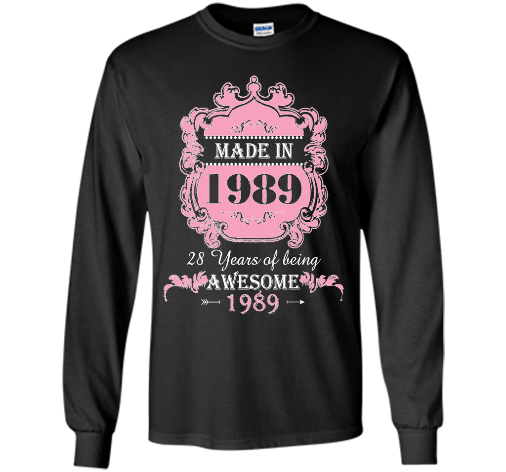 Made In 1989 T Shirt- 28 Years Old Shirt 28th Birthday Gift
