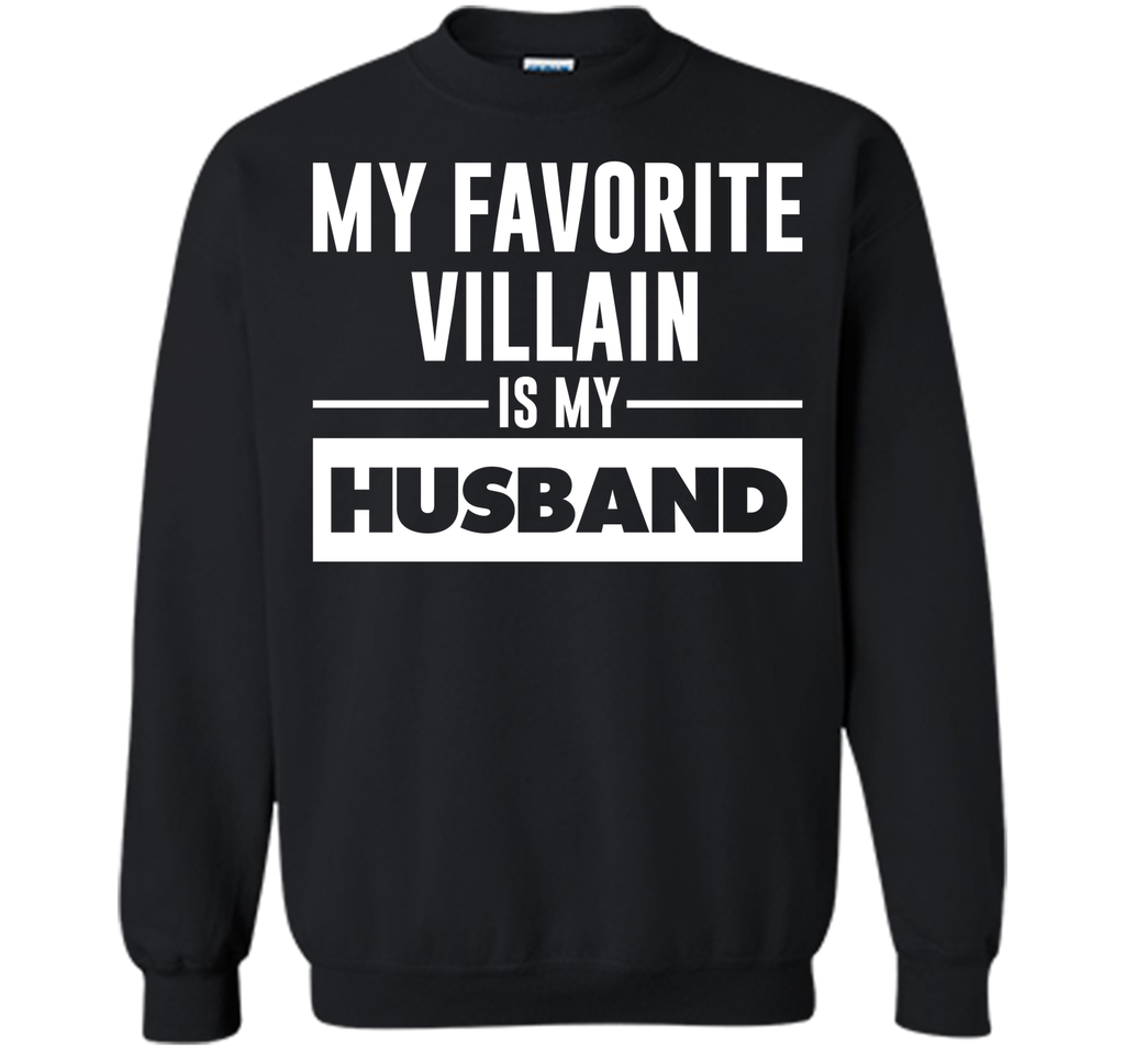 My Favorite Villain is My Husband Funny Graphic T-shirt T-Shirt