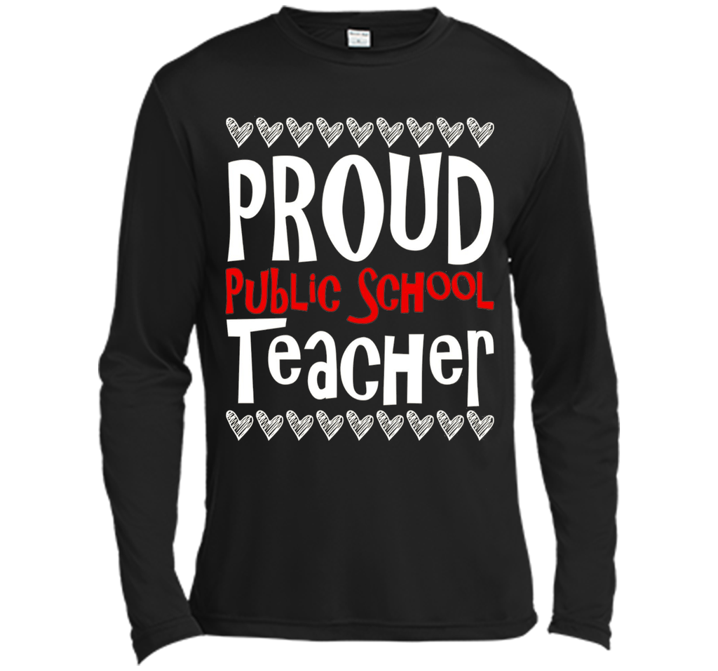 PROUD Public School TEACHER T-Shirt