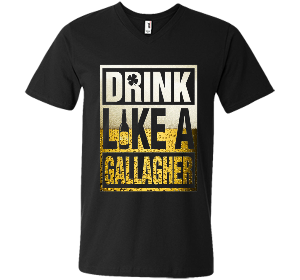 Drink Like A Gallagher Shirt