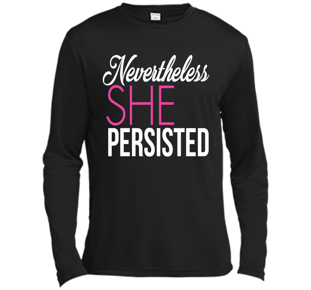 Nevertheless She Persisted - Feminist Quote T-Shirt