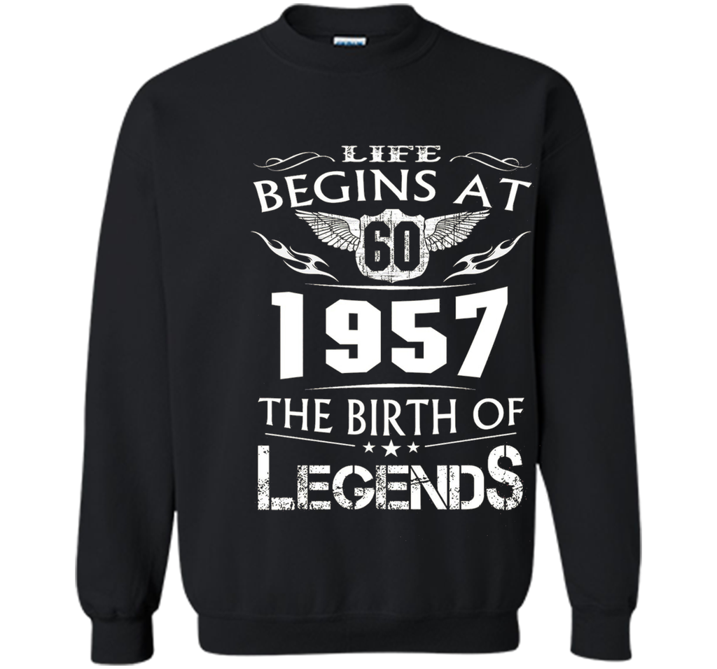Life Begins At 60 - 1957 The Birth Of Legends Tshirt