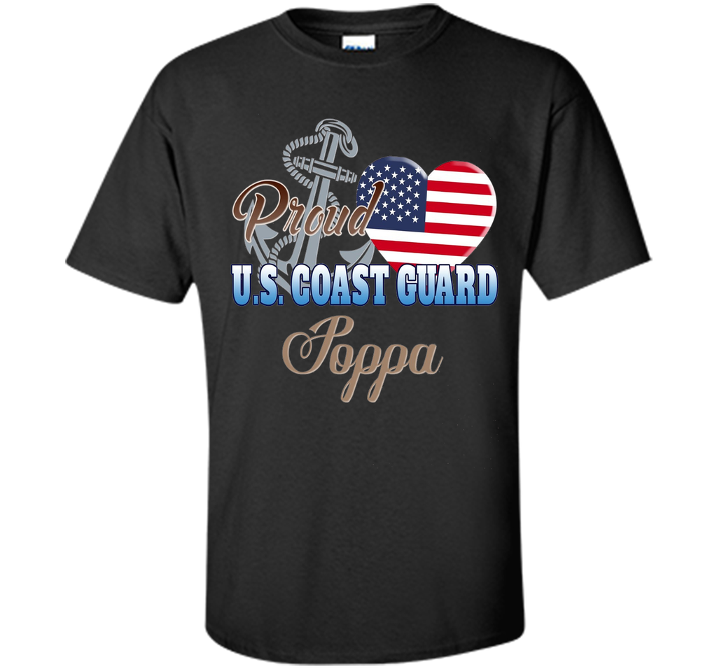 Proud U.S. Coast Guard Poppa Patriotic Heart T Shirt t-shirt