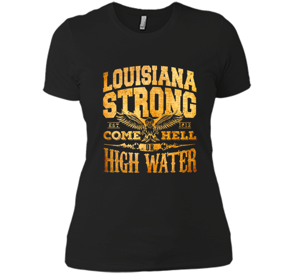 louisiana strong high water t-shirt