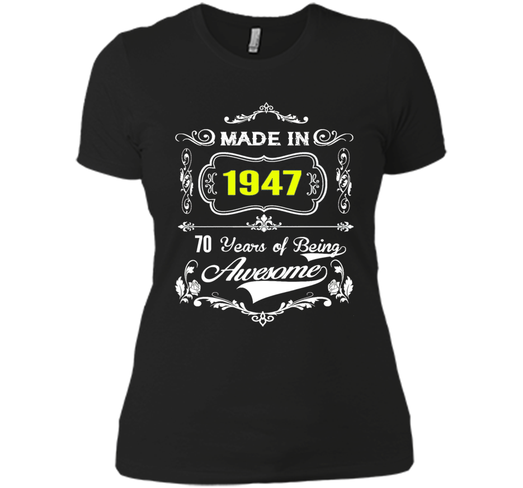 Made in 1947 Tshirt 70th Birthday 70 Years Gift