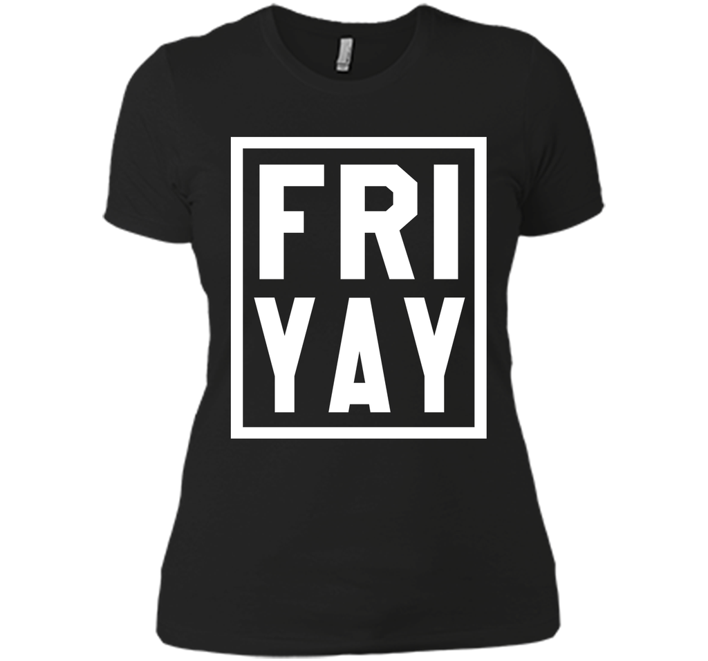 FRIYAY T-Shirt