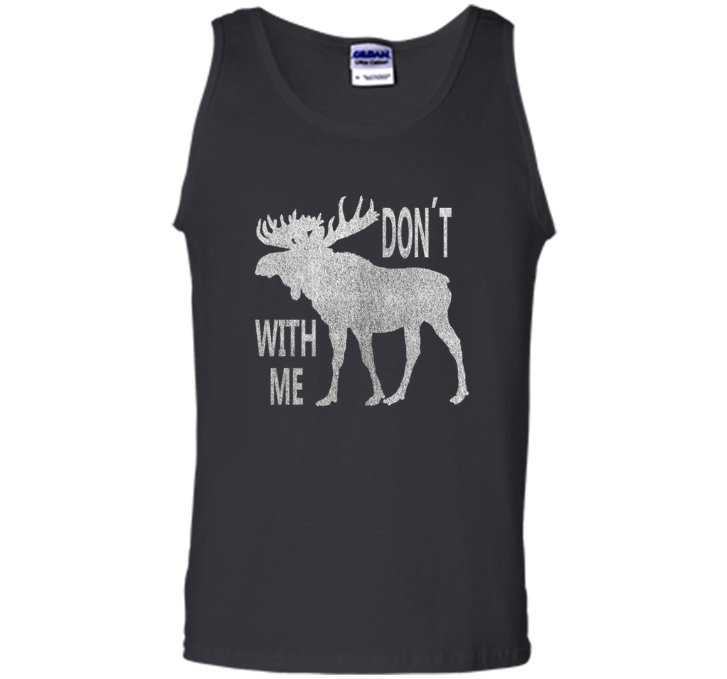 Vintage Style Don't Moose With Me TShirt