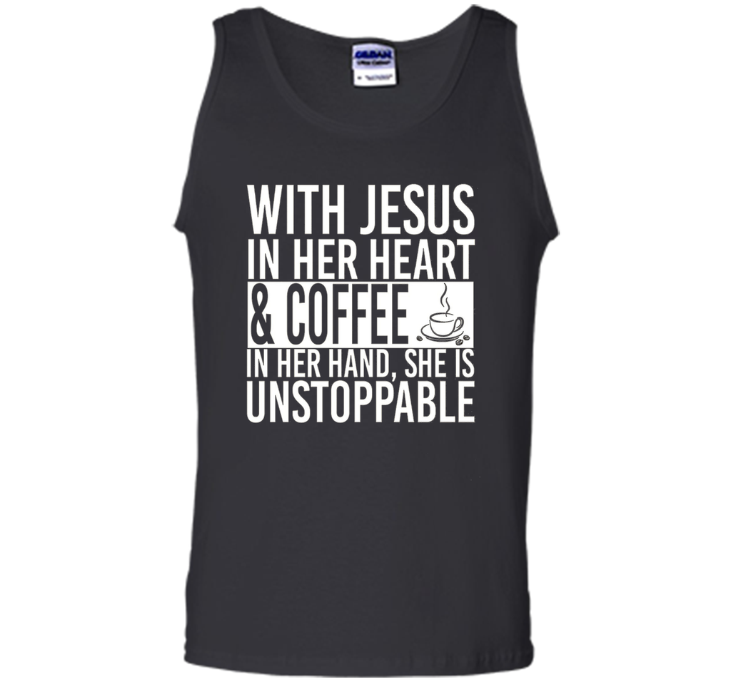 With Jesus In Her Heart And Coffee In Her Hand Tee Shirt