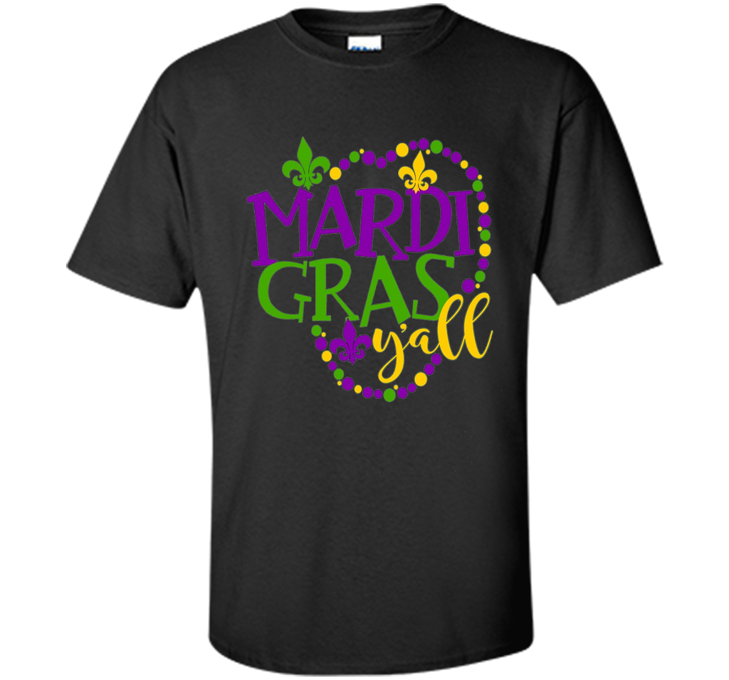 Mardi Gras Y'All Best Price Mardi Gras TShirt