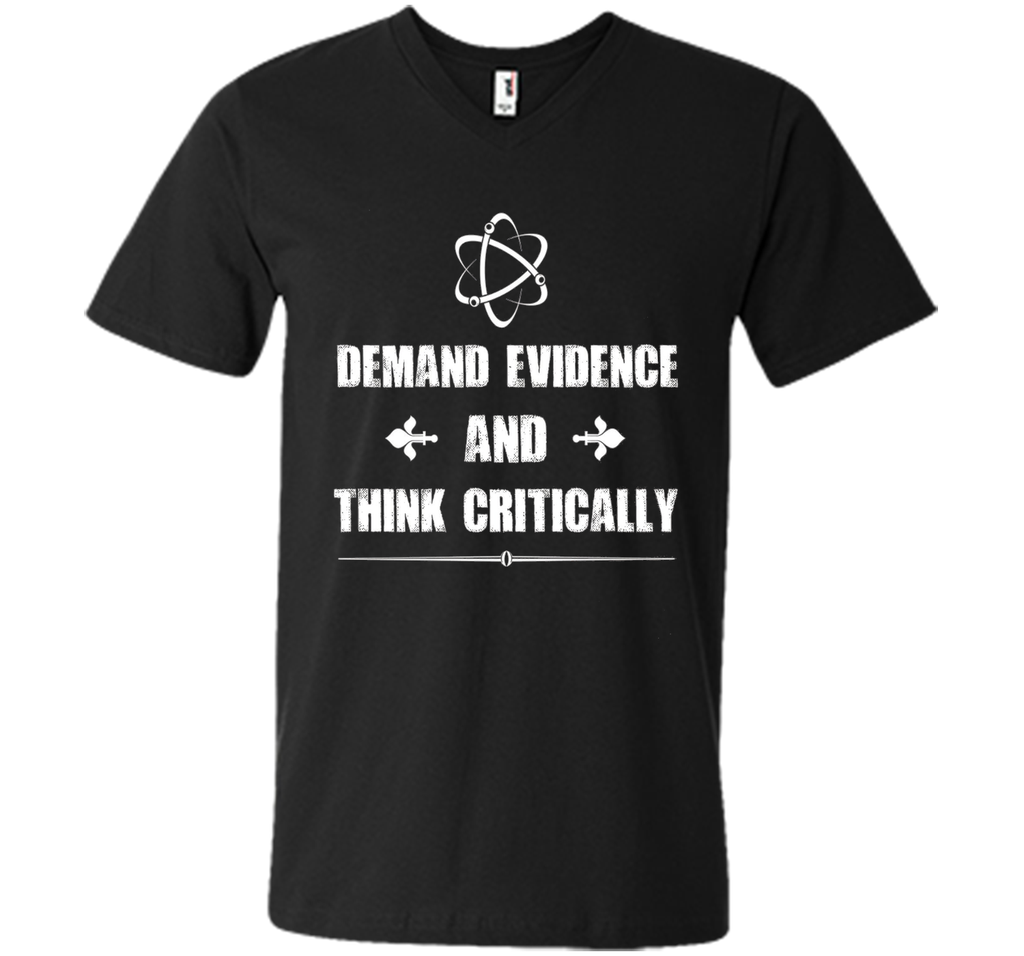 Demand Evidence and Think Critically Science Tee Shirt