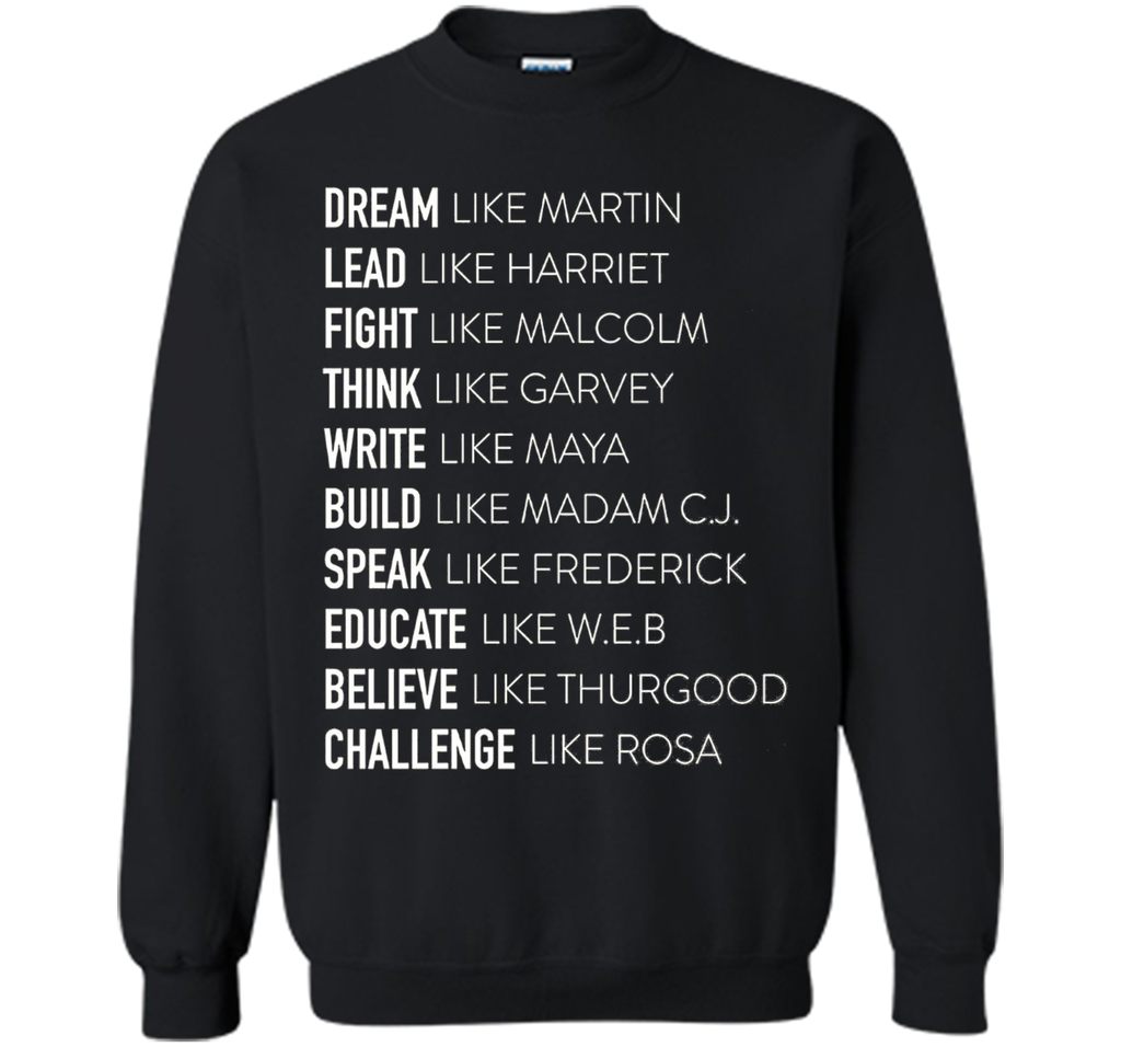 Dream Lead Fight Think Write Build Speak Educate T shirt