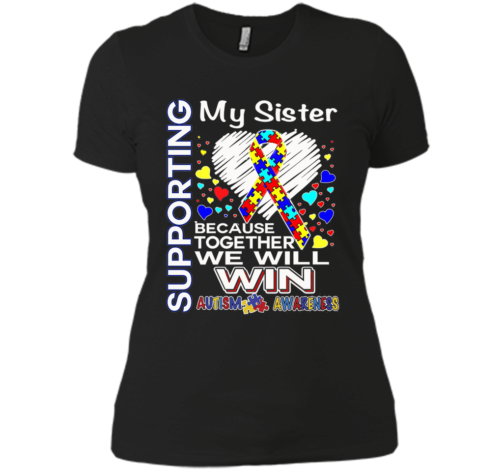 Supporting My Sister - Autism Awareness shirt