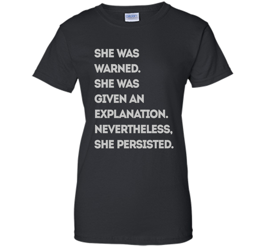 She Was Warned - T-Shirt