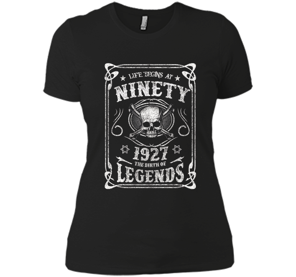 Life begins at 90 - 1927 - the birth of legends (v 2017) t-shirt
