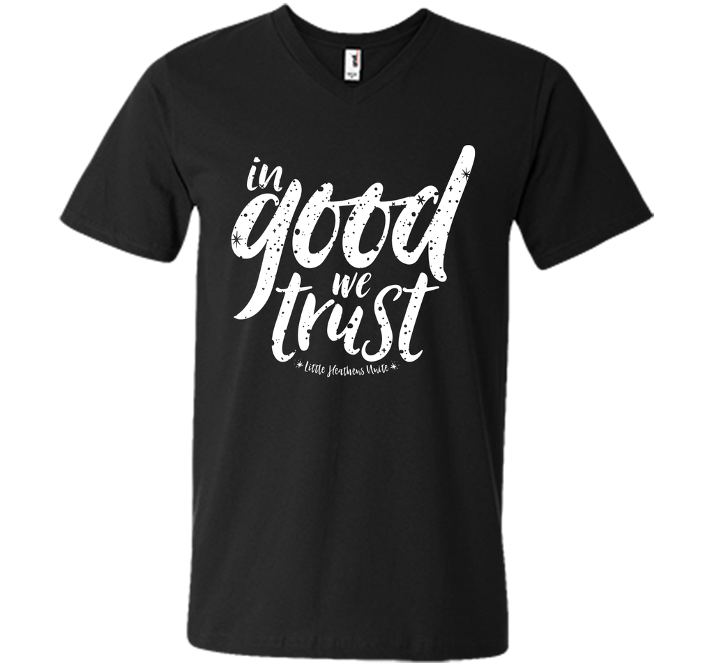 In Good We Trust T-Shirt