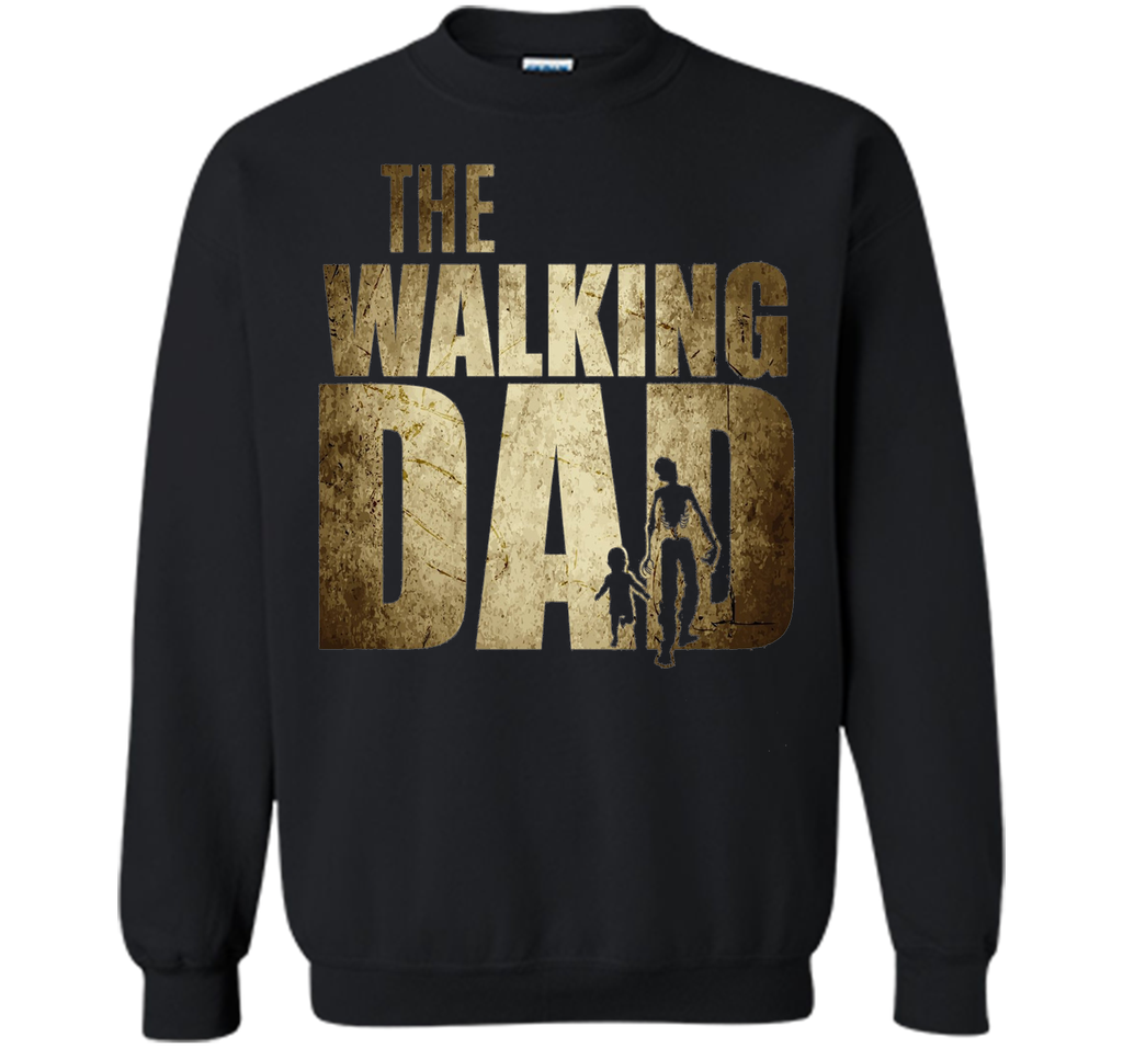 Walking Dad T-shirt Gift Father's Day