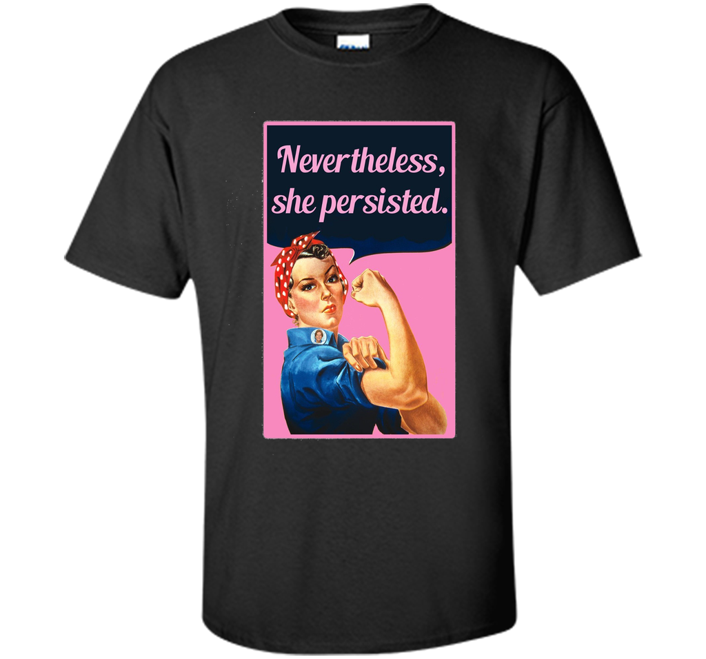 Nevertheless She Persisted Tshirt by Scarebaby