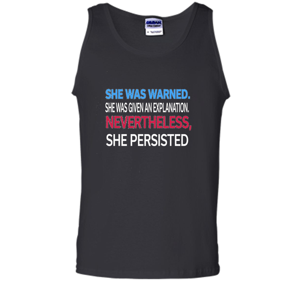 Elizabeth Warren t shirt She was warned,Nevertheless T-Shirt