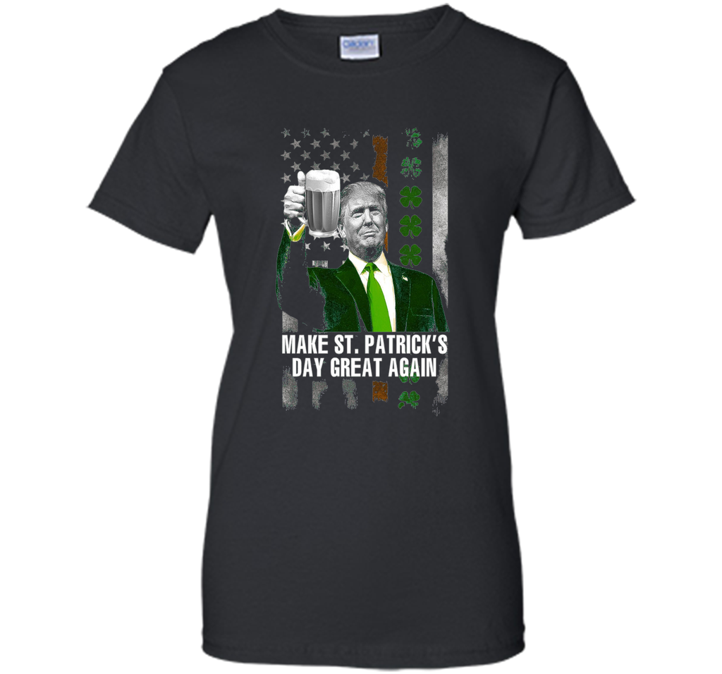Make St patricks day great again Trump Shirt