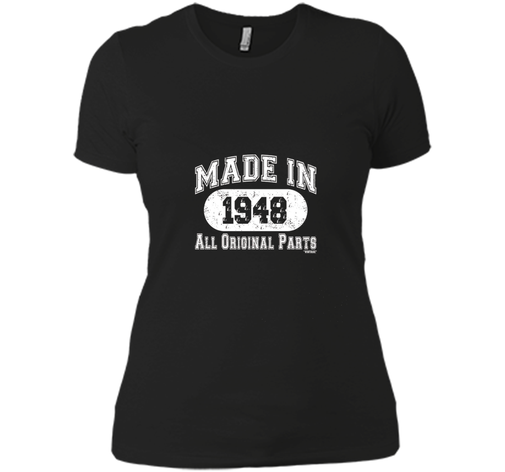 Made In 1948 All Original Parts Funny Birthday T-Shirt w
