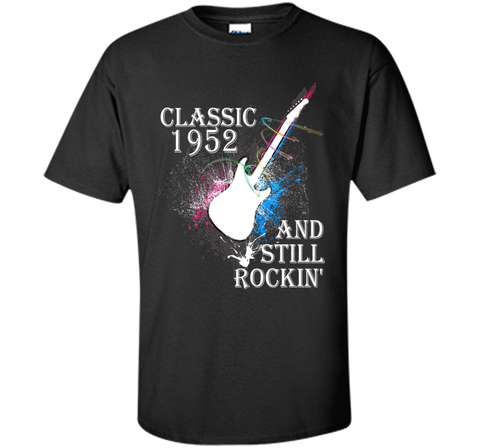 Classic Since 1952 And Still Rockin'. 64th Birthday Gift.