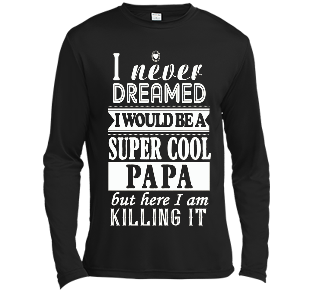 Father's Day Gift:I never Dreamed I would be a SuperCool Dad