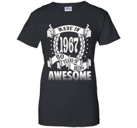 Awesome Made In 1967 Birthday Gift Idea T Shirt