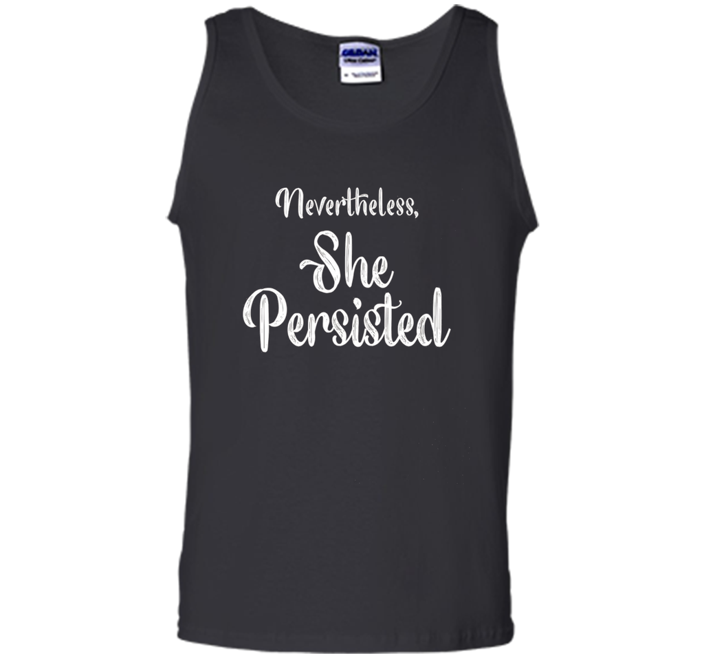 Nevertheless She Persisted Warren Feminist Inspiring Tshirt