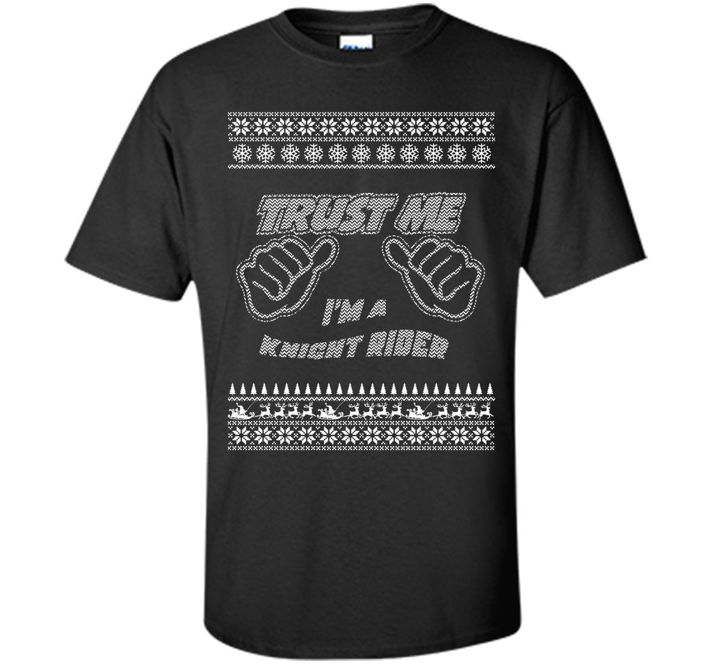 Trust Me, I'm A Knight Rider - Merry Christmas T-Shirt
