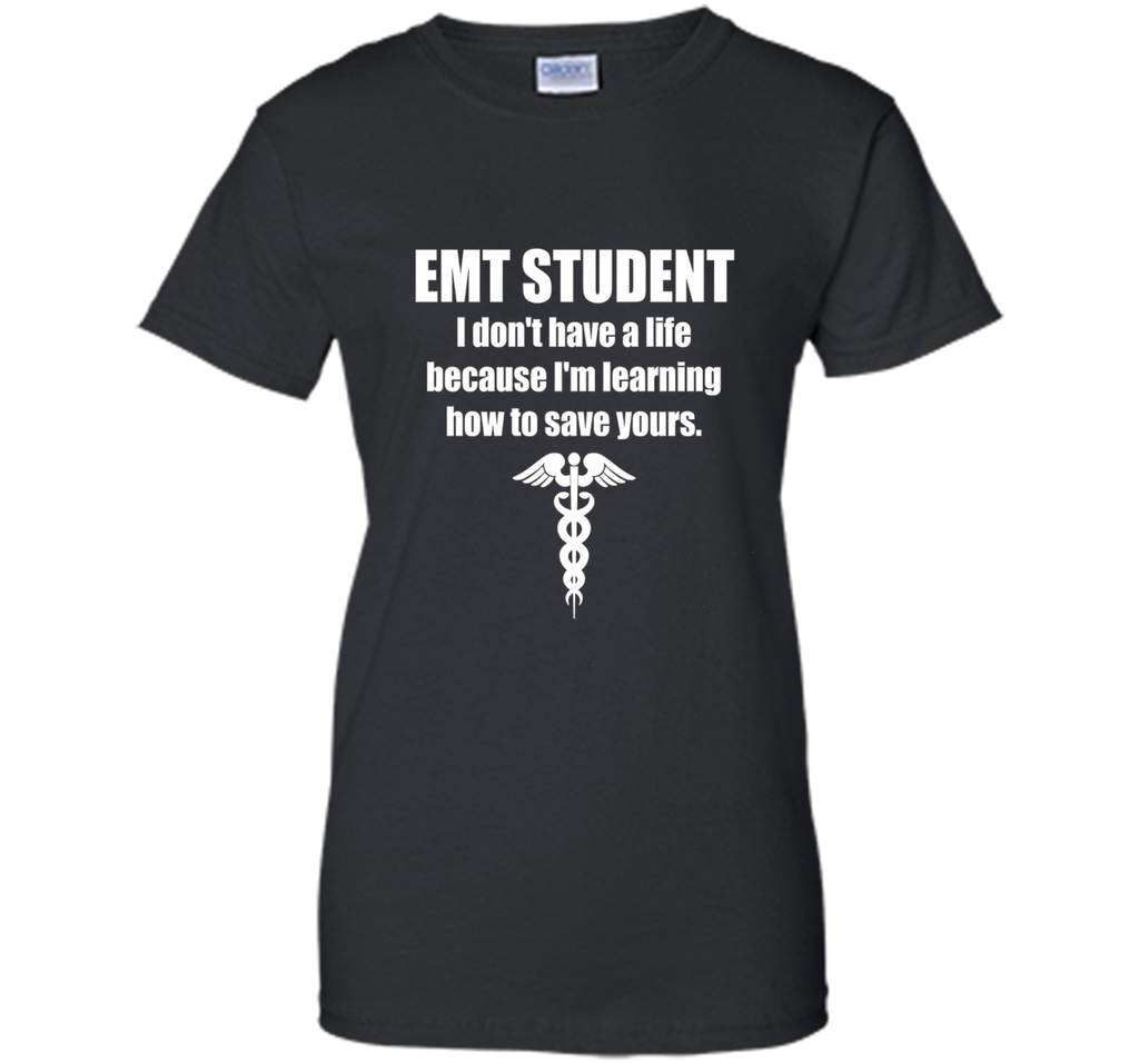 EMT Student Medical T-Shirt