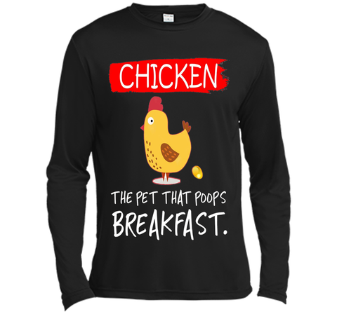 Chicken the pet that poops breakfast funny T-shirt
