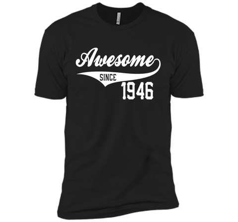 70th Birthday Gift Awesome 1946 Funny 70 year old T-Shirt