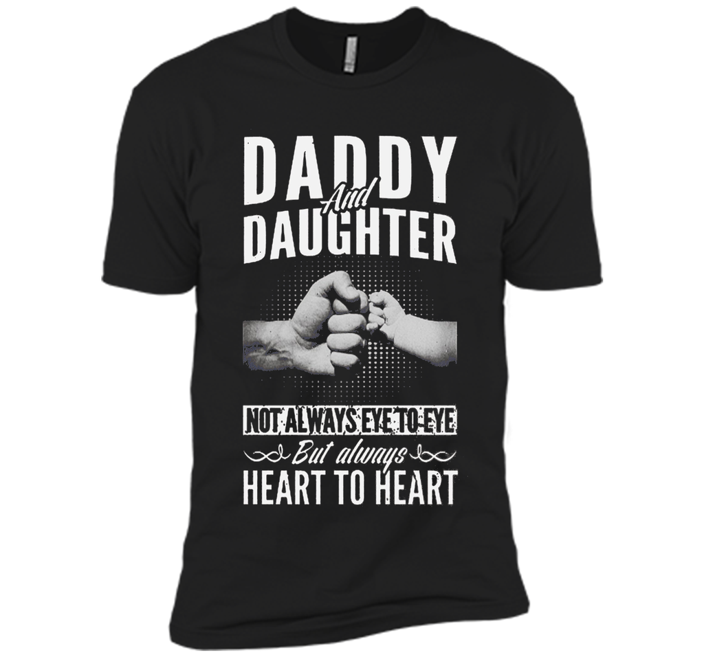 Daddy And Daughter Not Always Eye To Eye T-Shirt