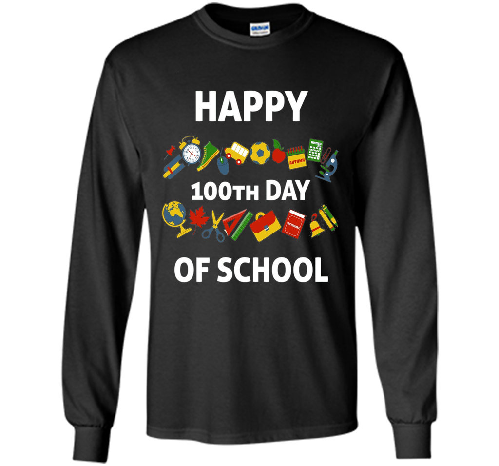 100th Day of School T-Shirt Happy 100th Day of School Tee