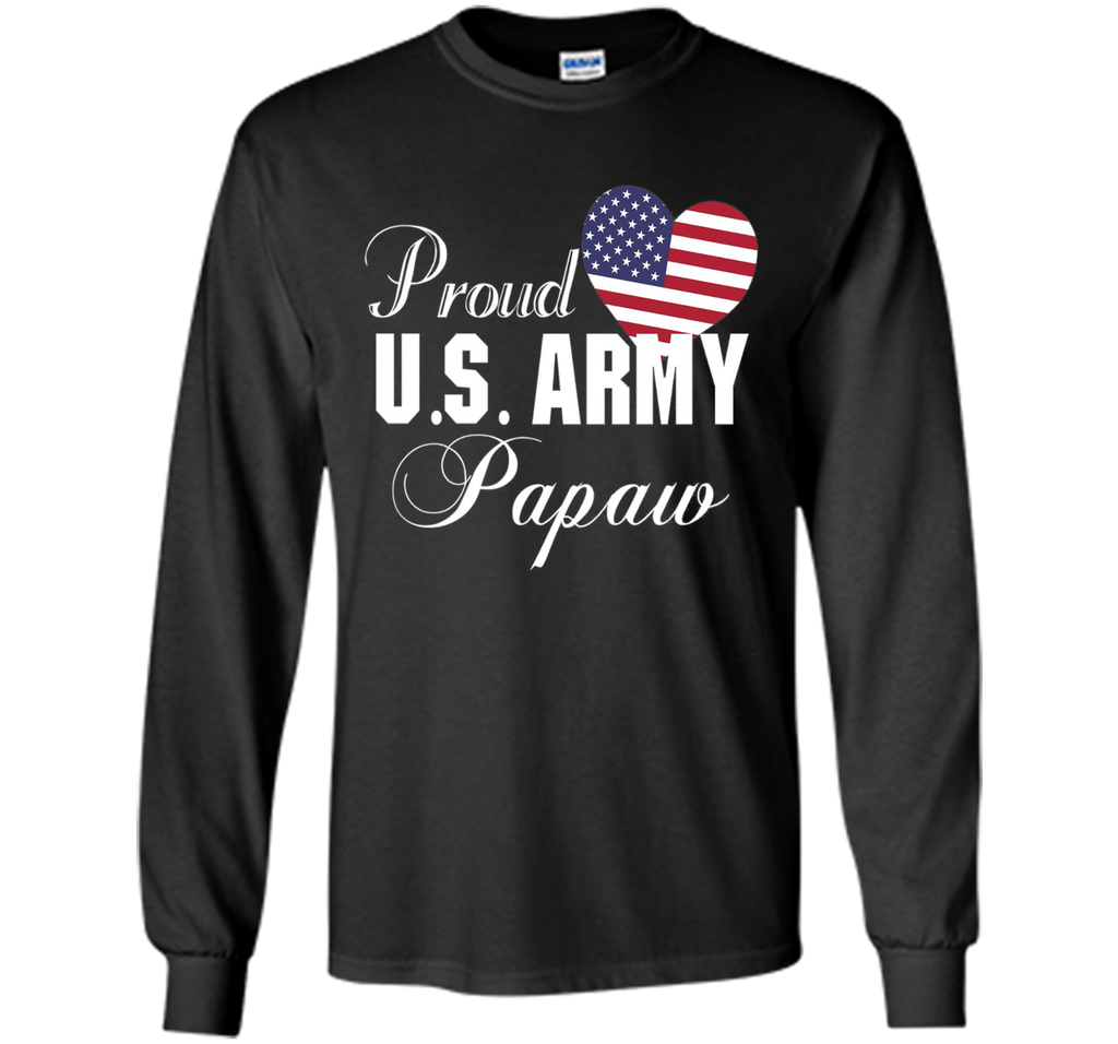 Mens Gift for Father's Day - Proud U.S. Army Papaw Heart T-shirt