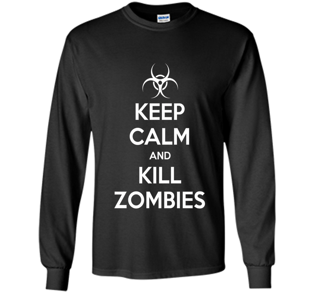 Keep Calm And Kill Zombies T-Shirt