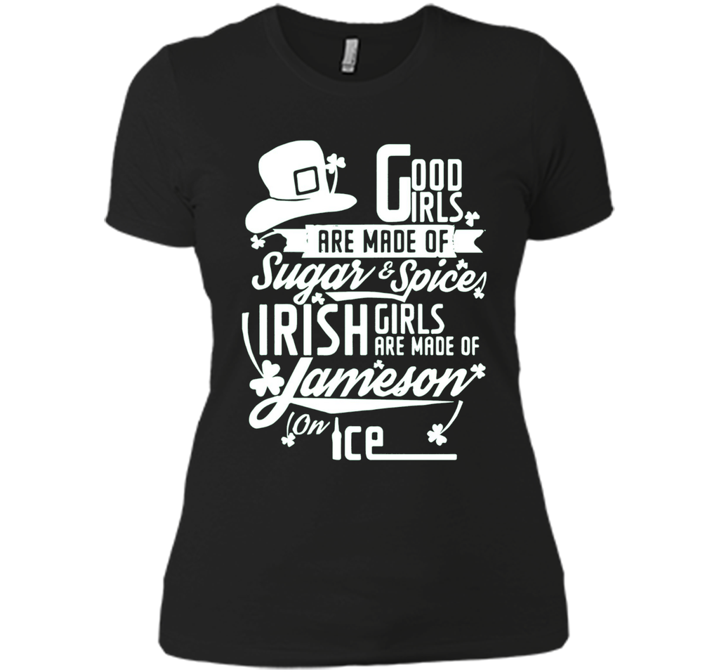 Good Irish Girls are Made of on Ice | Irish T-Shirt