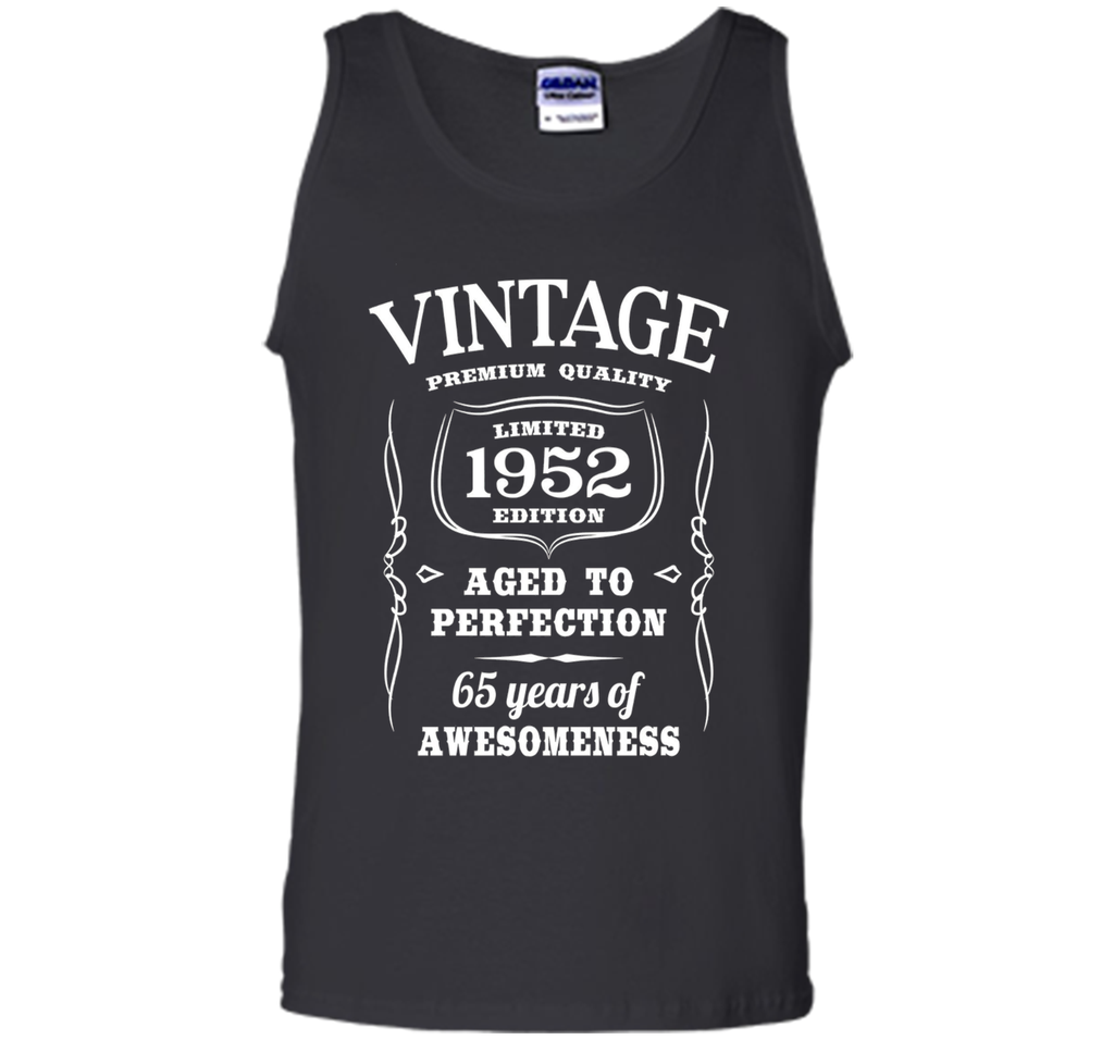 65th Birthday Gift T-Shirt Limited 1952 Edition