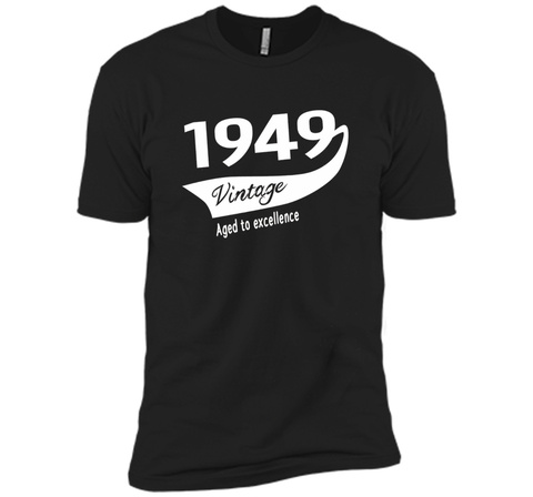 1949 Vintage Aged to excellence Birthday Gift T-shirt Unisex