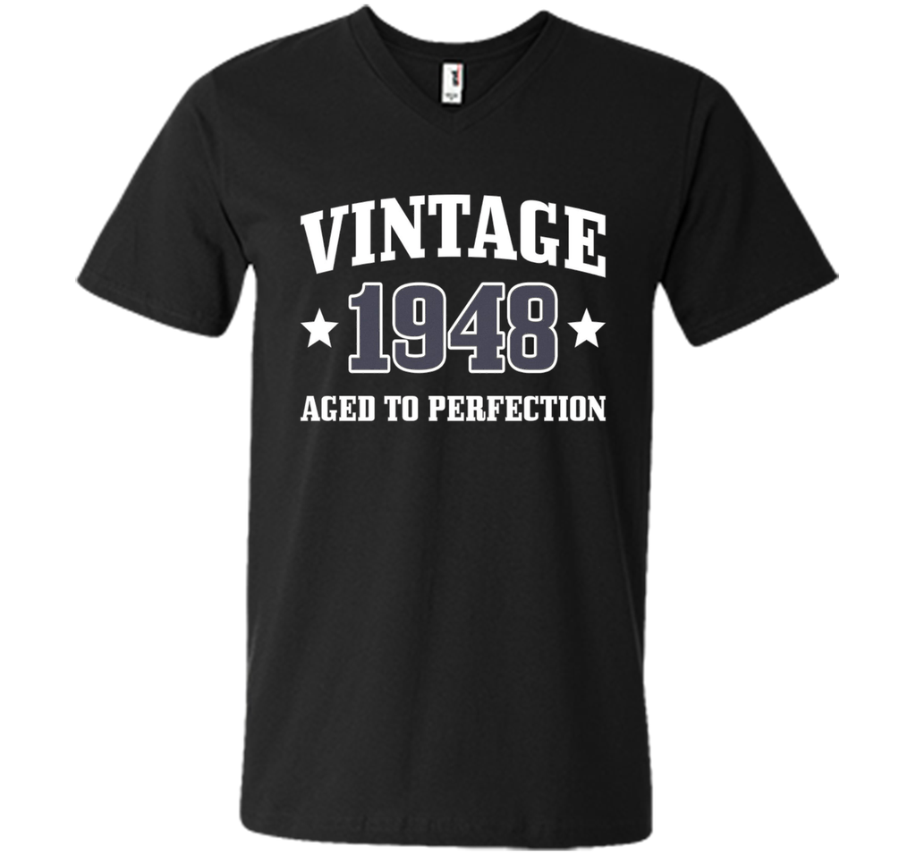 68th Birthday Gift - Vintage 1948 - Aged To Perfection Shirt