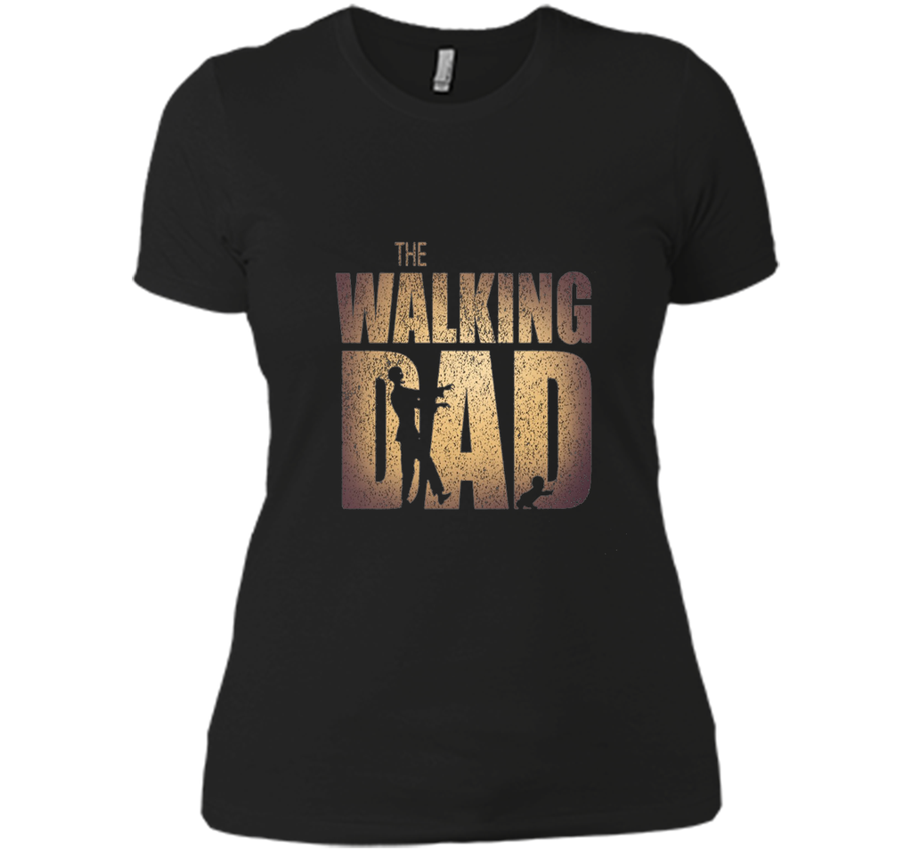 Walking Dad T-shirt Gift Father's Day